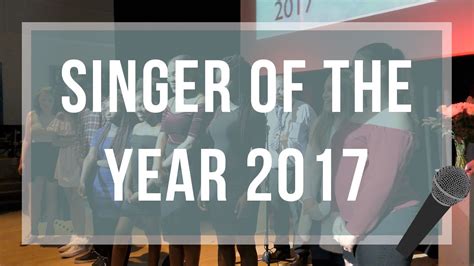 Singer Of The Year 2017 YouTube