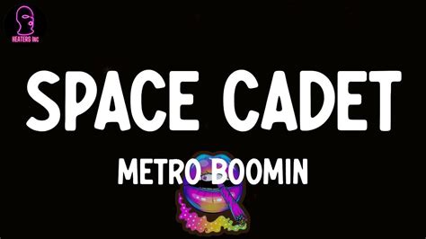 Metro Boomin Space Cadet Lyrics Youtube