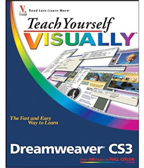 Teach Yourself Visually Dreamweaver Cs3 Teach Yourself Visually Tech