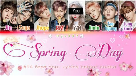 Karaoke Bts 방탄소년단 Spring Day 봄날 You As A Member Lyrics Colour
