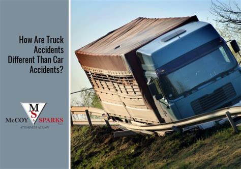 How Differ From Car Accidents Do Truck Accidents Occur