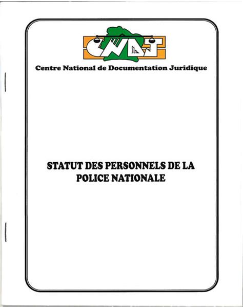 Statut des Personnels de la Police Nationale  IVOIREDOCUMENT