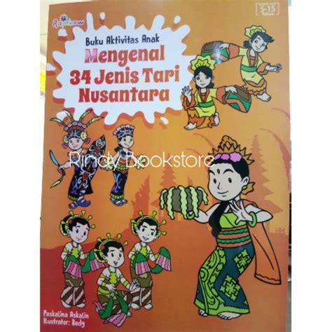 Jual Buku Aktivitas Anak Mengenal 34 Jenis Tari Nusantara Shopee