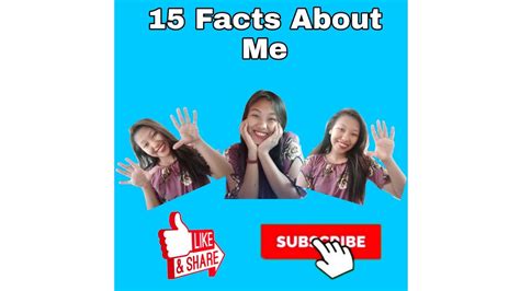15 Facts About Me Youtube