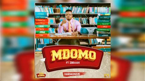 Harmonize Mdomo Feat Ibraah Official Audio Youtube