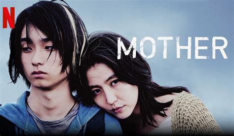 Mother Netflix 2020 Movie Review Mother Japanese Movie Review