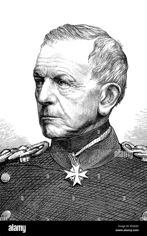 Helmuth Karl Bernhard Von Moltke From 1870 Count Von Moltke 26