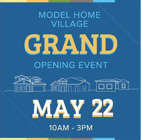 Celebrate The Model Home Village Grand Opening At Tributary On May 22