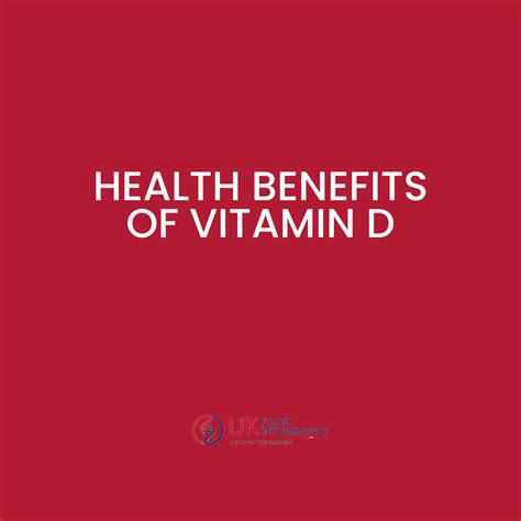 What Are The Health Benefits Of Vitamin D Uk Food Intolerance