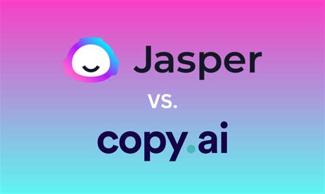 Jasper Ai Vs Copy Ai Which Ai Writing Tool Is Best Uniteai
