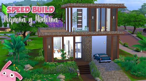 Pequeña Casa Moderna 🏡 Los Sims 4 Speed Build Youtube