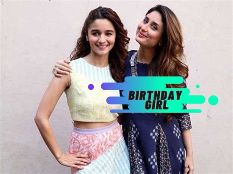 Alia Bhatt Has The Sweetest Birthday Wish For Kareena Kapoor Shares An