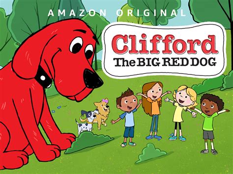 Prime Video Clifford The Big Red Dog Season 1 Part 2