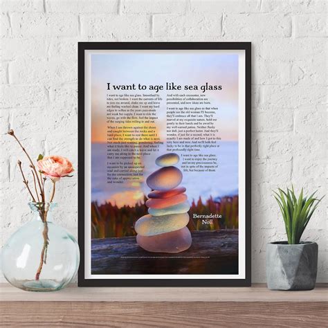 I Want To Age Like Sea Glass Poster Meaning Life Print Motivational