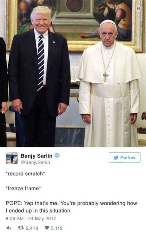 ;) original video from the guardian. Pin by Tia Marie on grl pwr | Pope meme, Pope francis ...