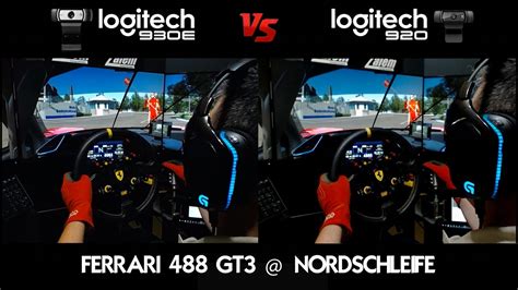 Experience the road on xbox, playstation or pc. Logitech 930e Vs 920 - WebCam SimRacing - Ferrari 488 GT3 @ Nordschleife - YouTube