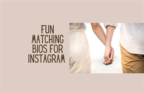 50 Fun Matching Instagram Bios For Couples Kids N Clicks