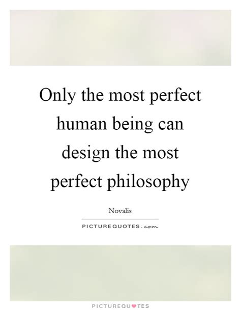 Being Perfect Quotes And Sayings Being Perfect Picture Quotes