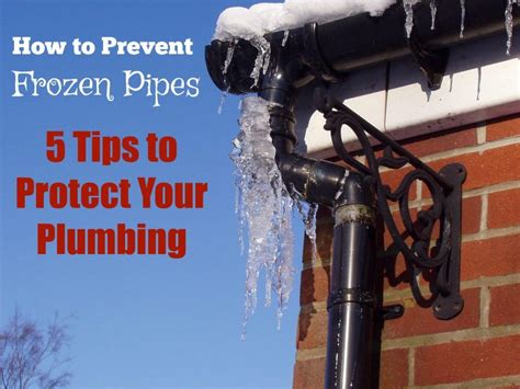 How To Prevent Frozen Pipes 5 Tips To Protect Your Plumbing