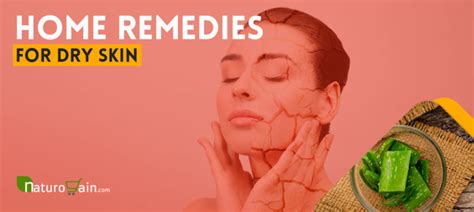 9 Best Home Remedies For Dry Skin To Keep Skin Healthy