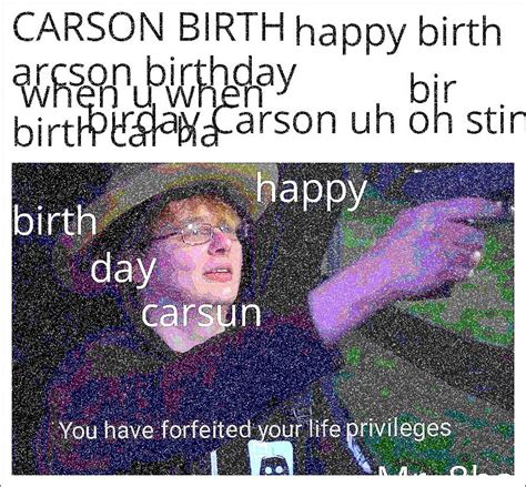 Carson Birth Day Rcallmecarson