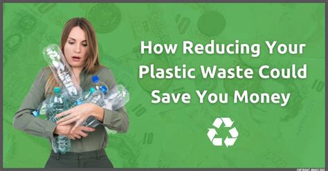 How Reducing Your Plastic Waste Could Save You Money Leamington Spa