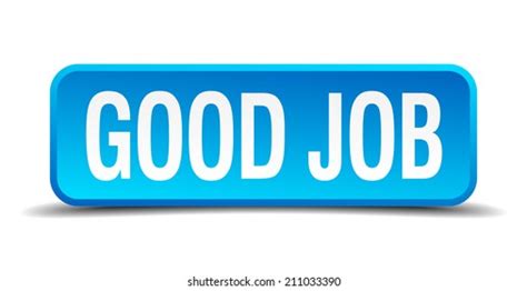 Good Job Button Good Job Square Stock Vector Royalty Free 1725065854