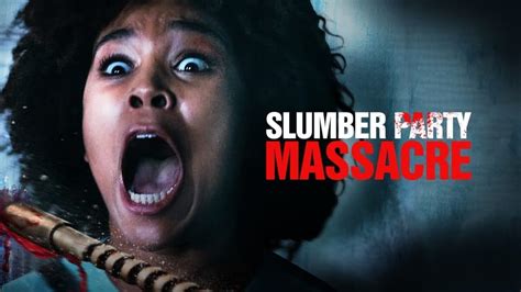 🎥 دانلود فیلم Slumber Party Massacre 2021 قتل عام مهمانی خواب دوبله