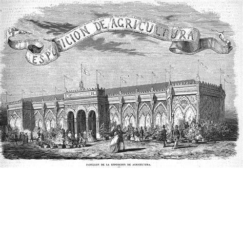 Exposición De Agricultura De 1857 Material Gráfico Rag Real Academia De Gastronomía