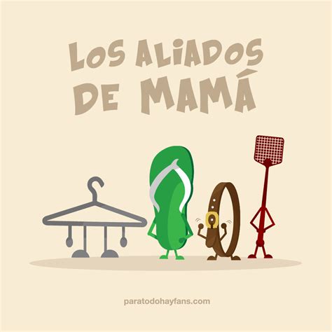 Pin De Para Todo Hay Fans En Humor Feliz Día Mamá Frases Frases