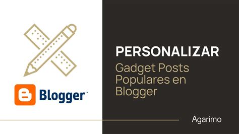 Personalizar Gadget Post Populares Blogger Oloblogger Tutorial Youtube