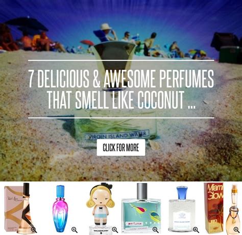 7 Delicious And Awesome Perfumes That Smell Like Coconut