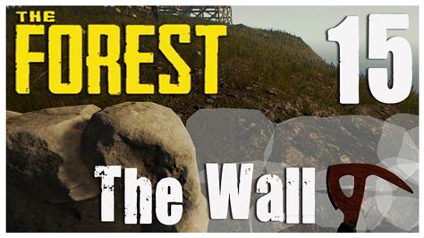 The Wall The Forest 15 Multiplayer Youtube