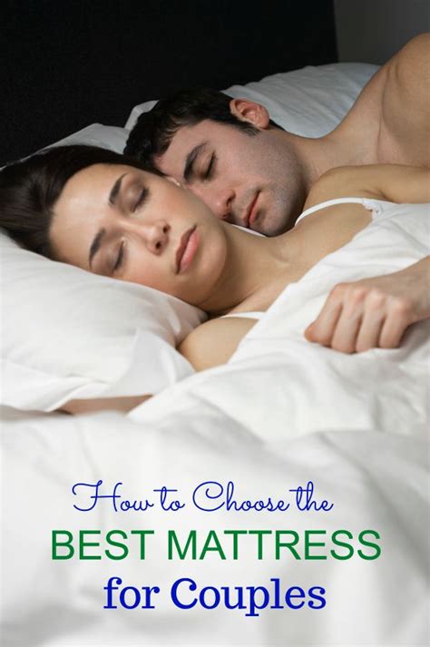 Choose The Best Mattress For Couples Get A Good Nights Sleep When You Cant Sleep Best