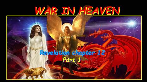 War In Heaven Part 1 Youtube