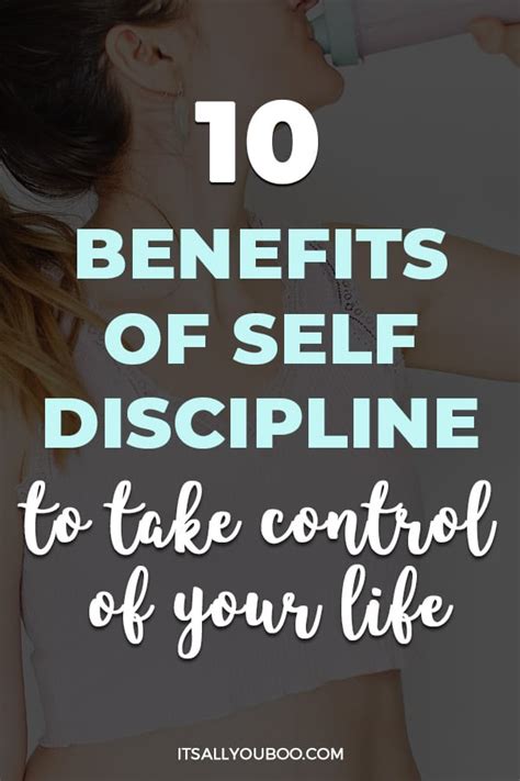 10 Benefits Of Self Discipline To Take Control Of Your Life