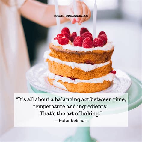 60 Best Baking Quotes For For A Tempting Start Of The Day Morning