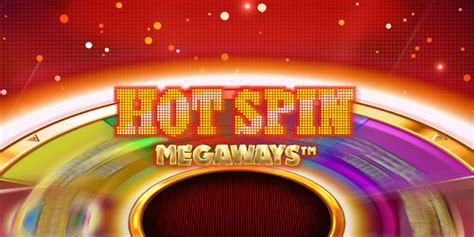 Hot Spin Megaways Isoftbet Slot Review 💎aboutslots