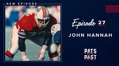 Pats From The Past Episode 27 John Hannah