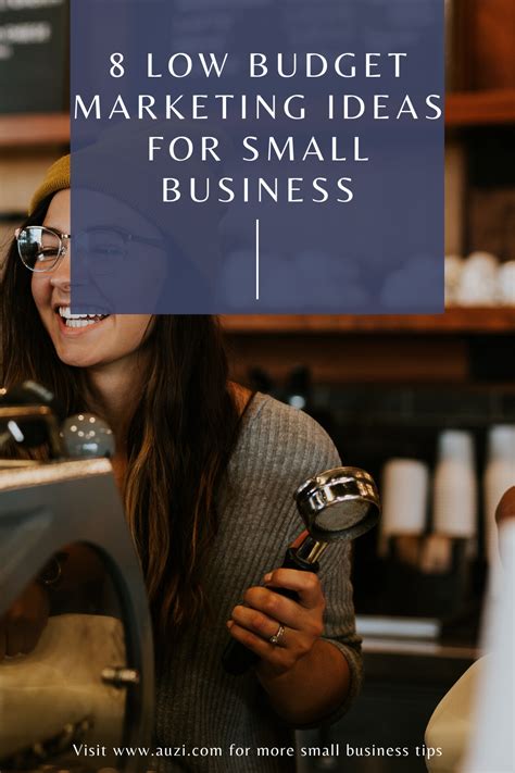 8 low budget marketing ideas for small business in 2020 small business marketing budgeting