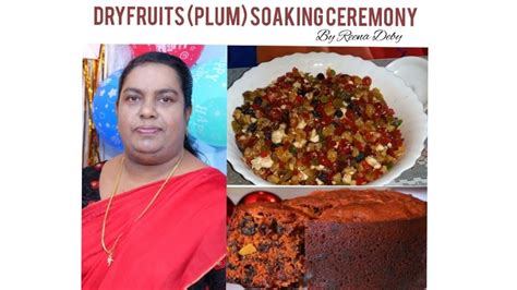 Dry Fruits Soaking Ceremony For Plum Cakes Traditionaldryfruitsoaking