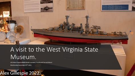 A Visit To The West Virginia State Museum 12 22 21 Youtube