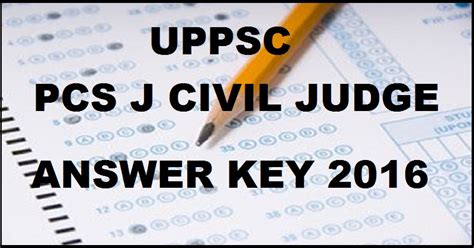Bihar public service commission (bpsc) to be released the bpsc answer key 2021 for the post of civil judge on its official bpsc.bih.nic.in. UPPSC Civil Judge PCS J Prelims Answer Key 2016 With Cutoff Marks For Junior Division 16th Oct Exam