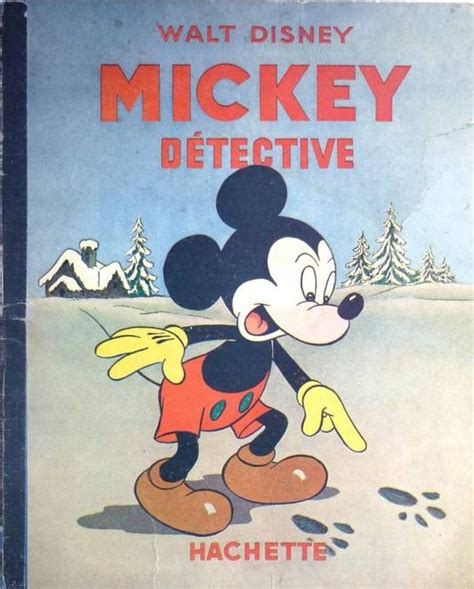 Mickey Hachette 6 Mickey Détective