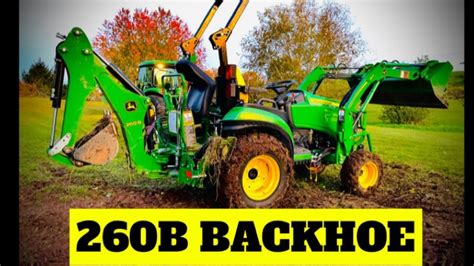 48 John Deere 260b Backhoe The Perfect Addition To Your 1025r2025r