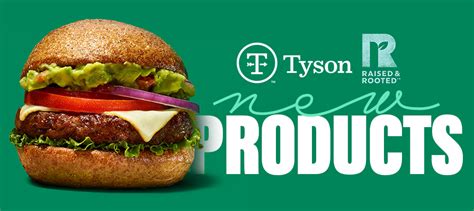Tyson Foods Raised And Rooted Brand Launches New Products For Summer