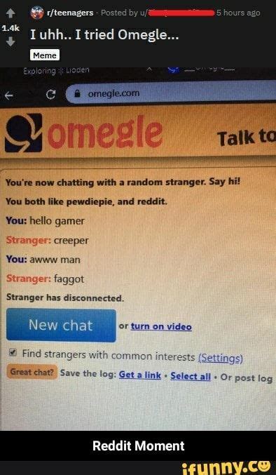Best Common Interests On Omegle Reddit Bigger Picture Account