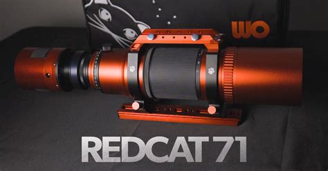 William Optics Redcat 71 Astrobackyard First Look