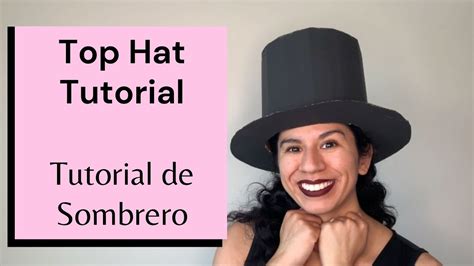 Cardboard Top Hat Tutorial Tutorial De Sombrero De Carton Youtube