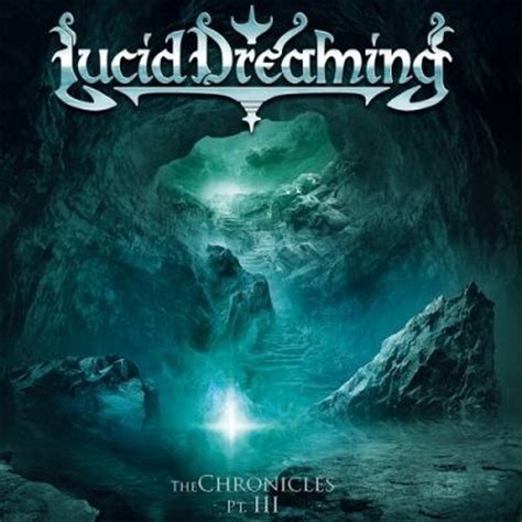 I did nothing but think about it the entire day. Lucid Dreaming - The Chronicles, Pt. III (2020) FLAC » HD music. Music lovers paradise. Fresh ...